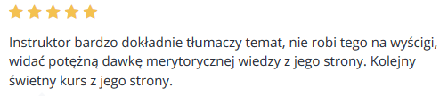 Instruktor bardzo dokładnie tłumaczy temat, nie robi tego na wyścigi, widać potężną dawkę merytorycznej wiedzy z jego strony. Kolejny świetny kurs z jego strony.