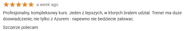 Profesjonalny, kompleksowy kurs. Jeden z lepszych, w ktorych bralem udzial. Trener ma duze doswiadczenie, nie tylko z Azurem - napewno nie bedziecie zalowac.