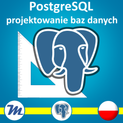 Kurs PostgreSQL projektowanie baz danych